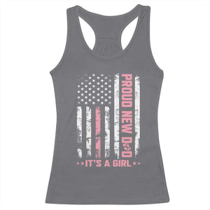 Proud New Dad Its A Girl Racerback Tank Top Patriotic First Fathers Day Gift TS12 Charcoal Print Your Wear