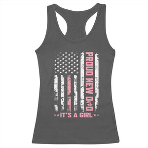 Proud New Dad Its A Girl Racerback Tank Top Patriotic First Fathers Day Gift TS12 Dark Heather Print Your Wear