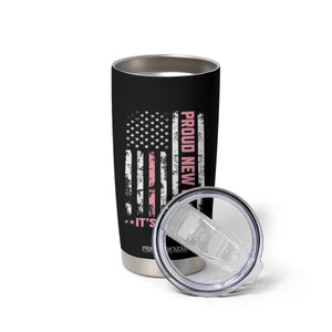 Proud New Dad Its A Girl Tumbler Cup Patriotic First Fathers Day Gift TS12 Print Your Wear