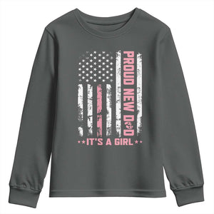 Proud New Dad Its A Girl Youth Sweatshirt Patriotic First Fathers Day Gift TS12 Dark Heather Print Your Wear