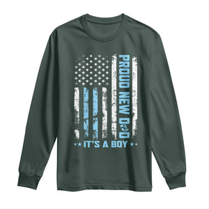 Proud New Dad Its A Boy Long Sleeve Shirt Patriotic First Fathers Day Gift TS12 Dark Forest Green Print Your Wear