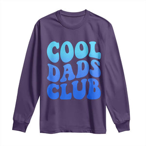Cool Dads Club Blue Typography Long Sleeve Shirt Fathers Day Gift TS12 Purple Print Your Wear
