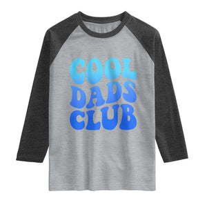 Cool Dads Club Blue Typography Raglan Shirt Fathers Day Gift TS12 Heather Gray Heather Charcoal Print Your Wear