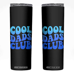 Cool Dads Club Blue Typography Skinny Tumbler Fathers Day Gift TS12 Black Print Your Wear