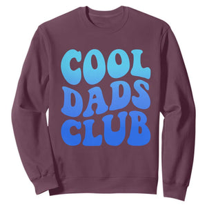 Cool Dads Club Blue Typography Sweatshirt Fathers Day Gift TS12 Maroon Print Your Wear