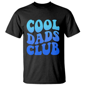 Cool Dads Club Blue Typography T Shirt Fathers Day Gift TS12 Black Print Your Wear