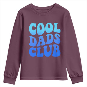 Cool Dads Club Blue Typography Youth Sweatshirt Fathers Day Gift TS12 Maroon Print Your Wear