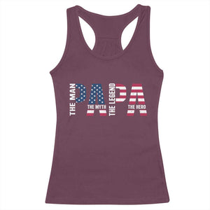 Vintage American Flag Papa The Man The Myth The Legend Racerback Tank Top Fathers Day Gift TS12 Maroon Print Your Wear
