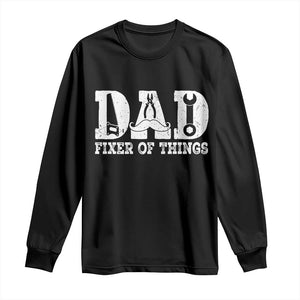 Handyman Dad Fixer Of Everything Long Sleeve Shirt Funny Garage Papa TS12 Black Print Your Wear