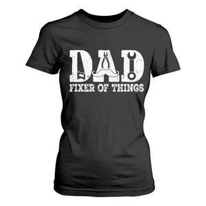Handyman Dad Fixer Of Everything T Shirt For Women Funny Garage Papa TS12 Black Print Your Wear