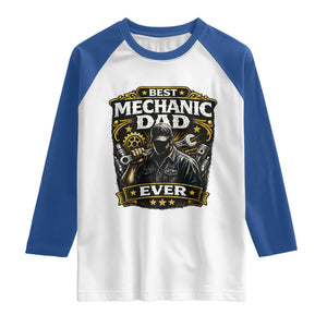 Best Mechanic Dad Ever Raglan Shirt Auto Repair Fathers Day Graphic TS12 White Royal Print Your Wear