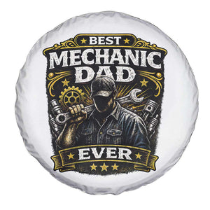 Best Mechanic Dad Ever Spare Tire Cover Auto Repair Fathers Day Graphic TS12 Print Your Wear