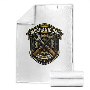 Mechanic Dad Legend In The Garage Throw Blanket Funny Auto Repair Fathers Day Gift TS12 White Print Your Wear