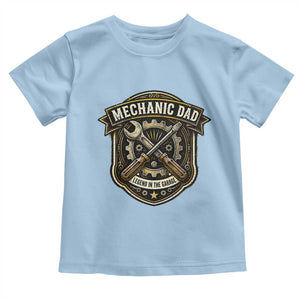Mechanic Dad Legend In The Garage Toddler T Shirt Funny Auto Repair Fathers Day Gift TS12 Light Blue Print Your Wear