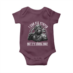 Funny Gorilla Mechanic Baby Onesie I Can Fix Stupid But Its Gonna Hurt TS12 Maroon Print Your Wear