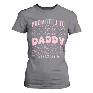 Promoted To Daddy 2026 New Girl Dad T Shirt For Women First Time Fathers Day Gift TS12 Charcoal Print Your Wear