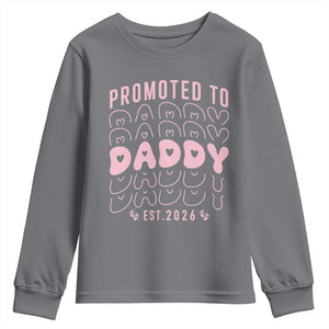Promoted To Daddy 2026 New Girl Dad Youth Sweatshirt First Time Fathers Day Gift TS12 Charcoal Print Your Wear