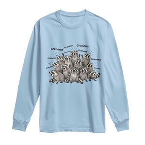 Funny Raccoon Grandma Long Sleeve Shirt Grandmother Chaos Trash Panda TS12 Light Blue Print Your Wear