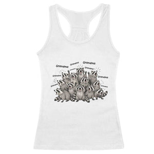 Funny Raccoon Grandma Racerback Tank Top Grandmother Chaos Trash Panda TS12 White Print Your Wear