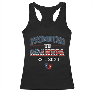 Patriotic Promoted To Grandpa Est 2026 Racerback Tank Top US Flag New Father Gift TS12 Black Print Your Wear