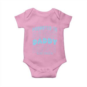 Promoted To Daddy 2026 New Boy Dad Baby Onesie First Time Fathers Day Gift TS12 Light Pink Print Your Wear