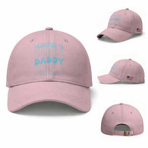 Promoted To Daddy 2026 New Boy Dad Baseball Cap First Time Fathers Day Gift TS12 Baseball Cap Universal Fit Light Pink Print Your Wear