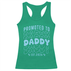 Promoted To Daddy 2026 New Boy Dad Racerback Tank Top First Time Fathers Day Gift TS12 Irish Green Print Your Wear
