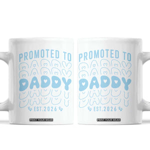 Promoted To Daddy 2026 New Boy Dad Coffee Mug First Time Fathers Day Gift TS12 White Print Your Wear