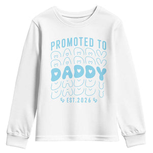 Promoted To Daddy 2026 New Boy Dad Youth Sweatshirt First Time Fathers Day Gift TS12 White Print Your Wear