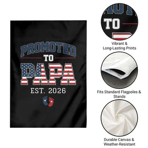 Patriotic Promoted To Dad Est 2026 Garden Flag US Flag New Father Gift TS12 Print Your Wear