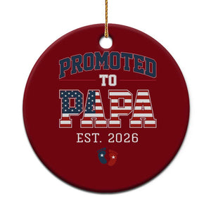 Patriotic Promoted To Dad Est 2026 Ceramic Ornament US Flag New Father Gift TS12 1pc Red Print Your Wear