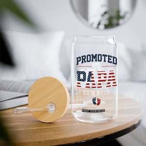 Patriotic Promoted To Dad Est 2026 Glass Can US Flag New Father Gift TS12 Print Your Wear