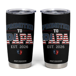 Patriotic Promoted To Dad Est 2026 Tumbler Cup US Flag New Father Gift TS12 Black Print Your Wear