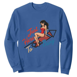 Funny Patriotic Pin Up Girl Firework USA Gift Sweatshirt Just Here To Bang TS12 Royal Blue Print Your Wear