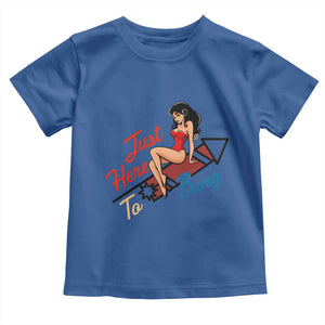 Funny Patriotic Pin Up Girl Firework USA Gift Toddler T Shirt Just Here To Bang