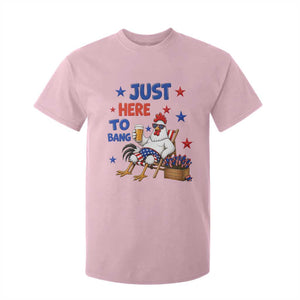 Funny Chicken 4th Of July Celebration T Shirt For Kid Just Here To Bang