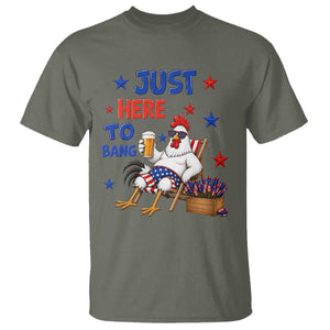 Funny Chicken 4th Of July Celebration T Shirt Just Here To Bang