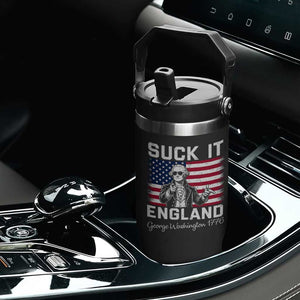 Funny 4th Of July George Washington Flip Straw Tumbler Suck It England