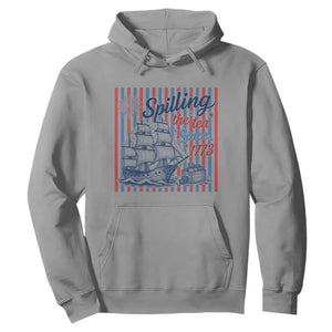 Spilling The Tea Since 1773 Hoodie Boston Tea Party USA History Humor