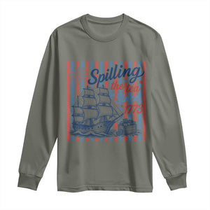 Spilling The Tea Since 1773 Long Sleeve Shirt Boston Tea Party USA History Humor