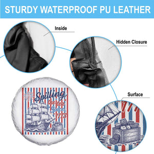 Spilling The Tea Since 1773 Spare Tire Cover Boston Tea Party USA History Humor