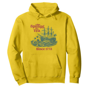 Spilling The Tea Since 1773 Hoodie American History Gift