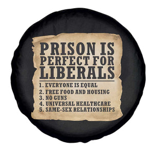 Vintage Prison Is Perfect For Liberals Spare Tire Cover Funny Political Graphic