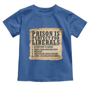 Vintage Prison Is Perfect For Liberals Toddler T Shirt Funny Political Graphic