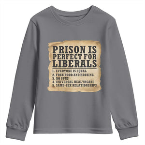 Vintage Prison Is Perfect For Liberals Youth Sweatshirt Funny Political Graphic