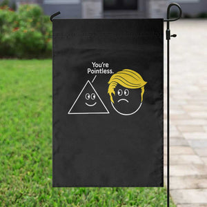 Funny Political Geometry Joke Garden Flag Youre Pointless Graphic