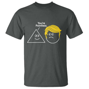 Funny Political Geometry Joke T Shirt Youre Pointless Graphic