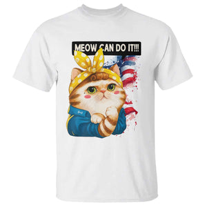 Meow Can Do It T Shirt Funny Feminist Cat Lover Gift TS12 White Print Your Wear