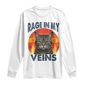 Cat Meme Long Sleeve Shirt Funny Rage In My Veins Sarcastic Animal Humor TS12 White Print Your Wear