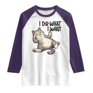 Cat Lover Raglan Shirt Funny I Do What I Want TS12 White Purple Print Your Wear